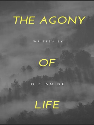 cover image of The Agony of Life
